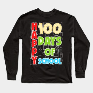 100th Day of School Teachers Kids Child Happy 100 Days Long Sleeve T-Shirt